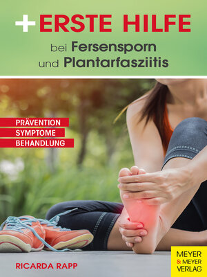 cover image of Erste Hilfe bei Fersensporn und Plantarfasziitis